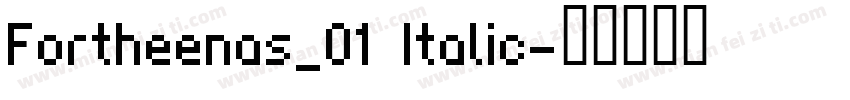 Fortheenas_01 Italic字体转换